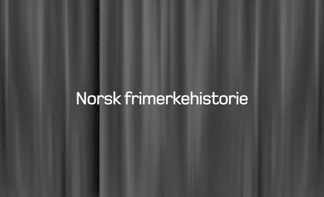 Startbilde for video om norsk frimerkehistorie.